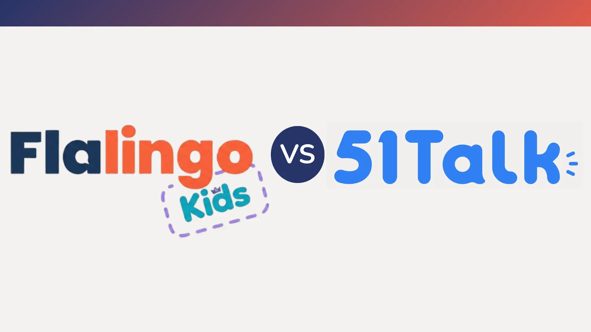 Flalingo Kids vs. 51Talk: ¿Qué plataforma de inglés en línea es la adecuada para tu hijo?