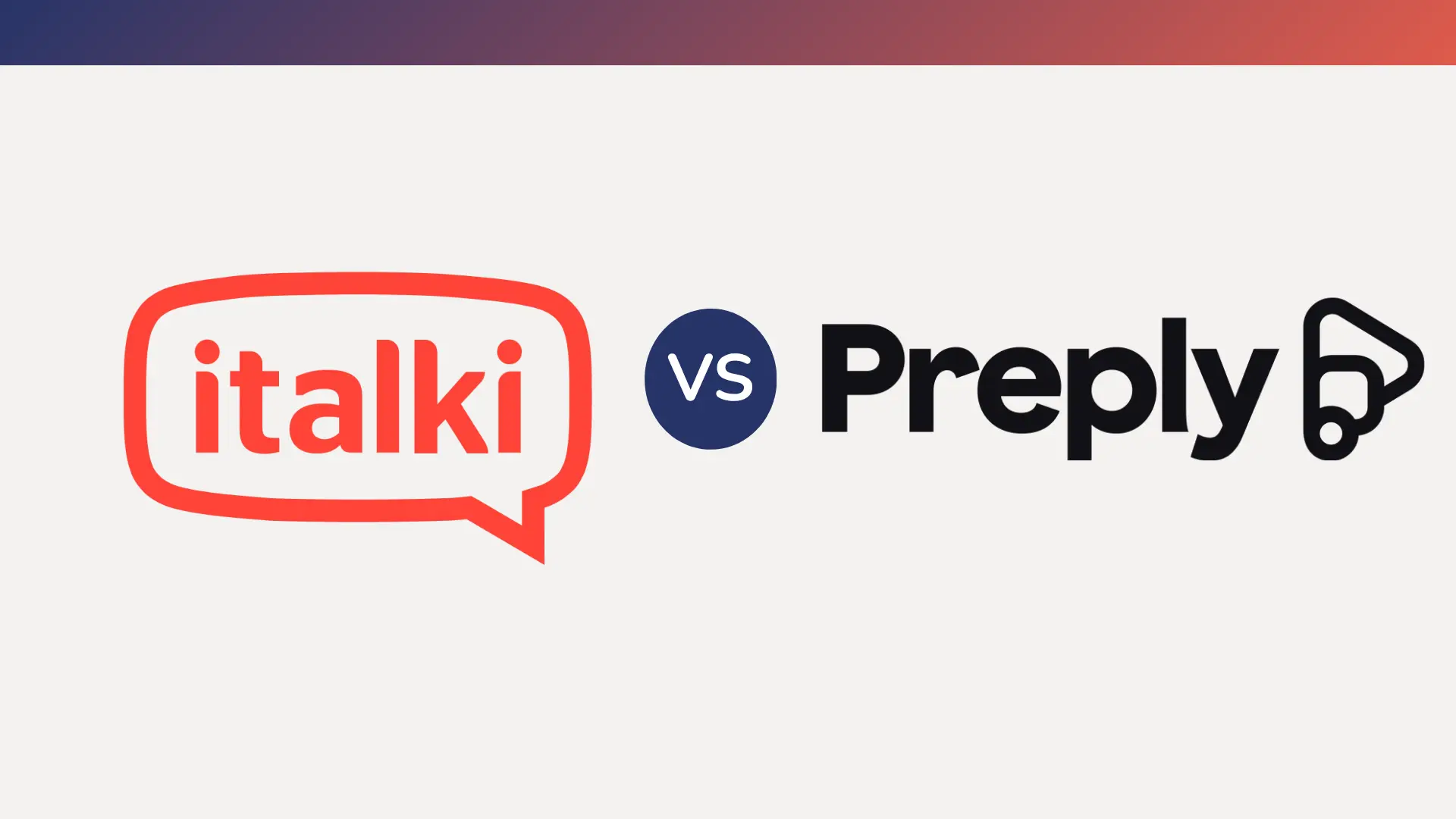 Preply vs italki: ¿Qué Plataforma de Tutorías de Idiomas Es Mejor?