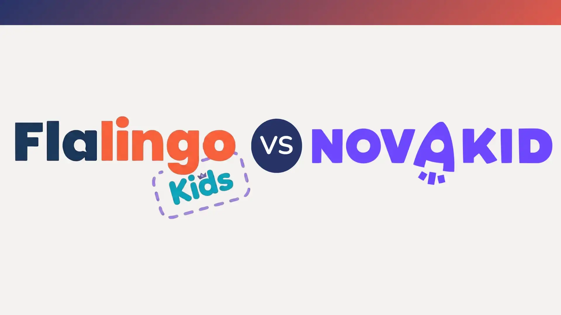 Flalingo Kids vs Novakid：CEFRに基づく子ども向けオンライン英語プログラム2社の比較
