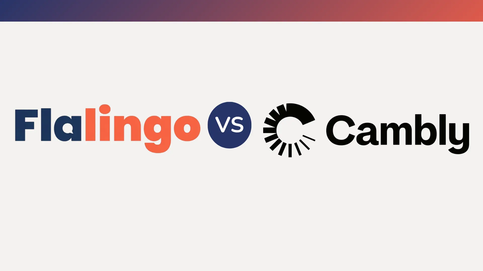 Flalingo vs Cambly: Hansı Onlayn İngilis Dili Platforması Sizin Üçün Uyğundur?